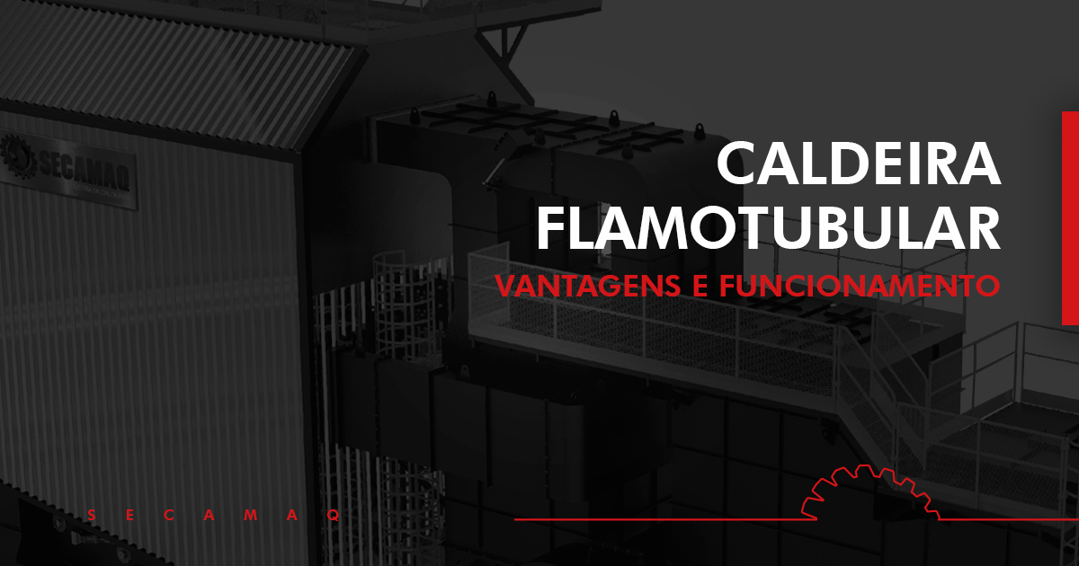 Read more about the article Caldeira flamotubular: saiba como funciona e suas vantagens