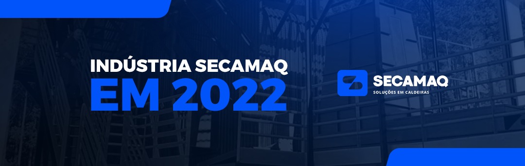Read more about the article Indústria SECAMAQ em 2022